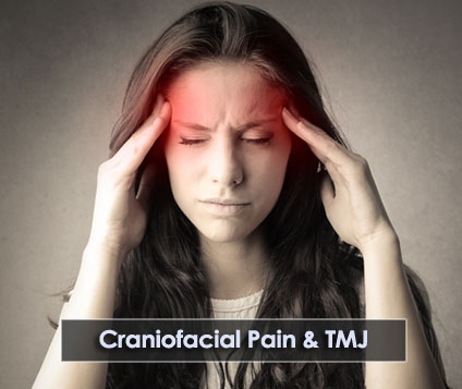 Craniofacial Pain & TMJ